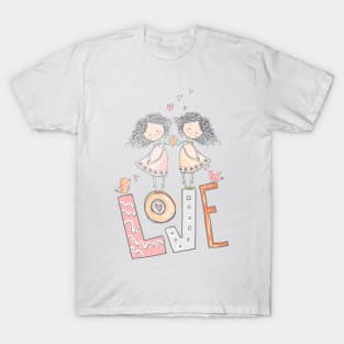 Big Love With 2 Girls - Girl loves Girl T-Shirt